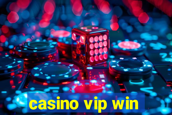 casino vip win